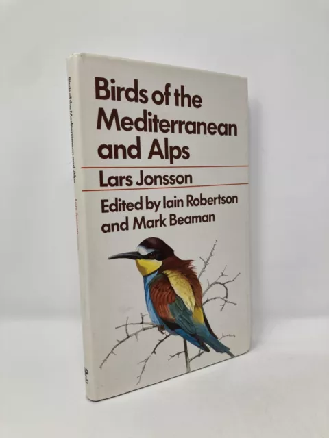 Birds of the Mediterranean and Alps by Lars Jonsson First 1st Edition VG HC