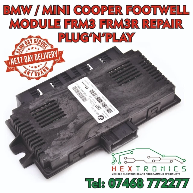 BMW / MINI Cooper FRM3 FRM3R E90 E70 E81 R56 Footwell Module Repair