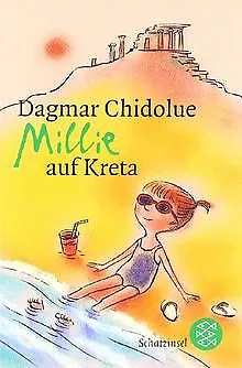Millie auf Kreta von Dagmar Chidolue | Buch | Zustand sehr gut