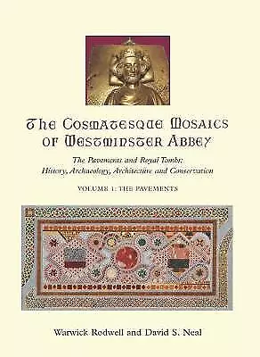 The Cosmatesque Mosaics of Westminster Abbey - 9781789252347