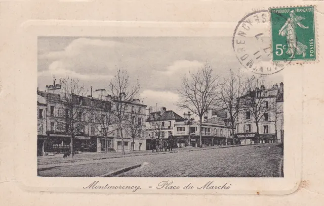 Carte Postale Ancienne Cpa Emboutie Montmorency Place Du Marche