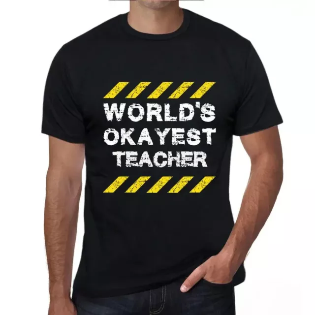 Herren Grafik T-Shirt Der beste Lehrer der Welt – Worlds Okayest Teacher