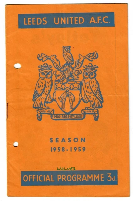LEEDS UNITED V Wolverhampton Wanderers 195859 Division 1 Football