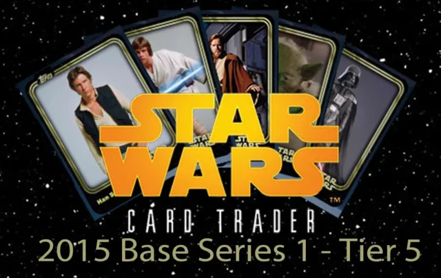 Topps Star Wars Card Trader Digital Base Series 1 Wave 1 Gold 2015 Choose