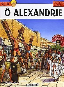 Alix, tome 20 : Ô Alexandrie von Jacques Martin | Buch | Zustand akzeptabel