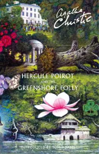 Agatha Christie Hercule Poirot and the Greenshore Folly (Gebundene Ausgabe)