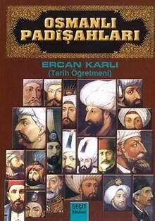 OSMANLI PADISAHLARI DE Ercan Karli | Livre | état très bon EUR 5,04 ...
