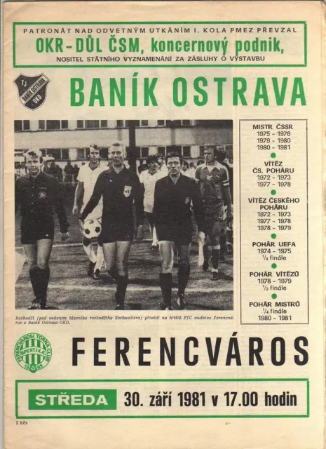 Orig.PRG   European Cup  81/82   BANIK OSTRAVA - FERENCVAROS BUDAPEST  !!