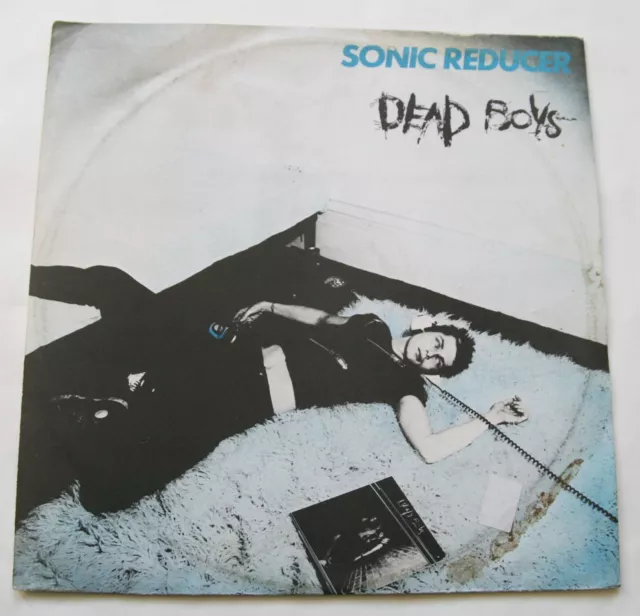 Dead Boys - Sonic Reducer. A, B. 1977. SIRE 6078 609. Made in Belgium.