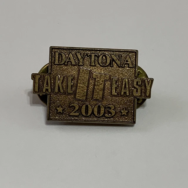 Daytona Bike Week 2003 Take It Easy Pin Motorcycle Rally Biker FL