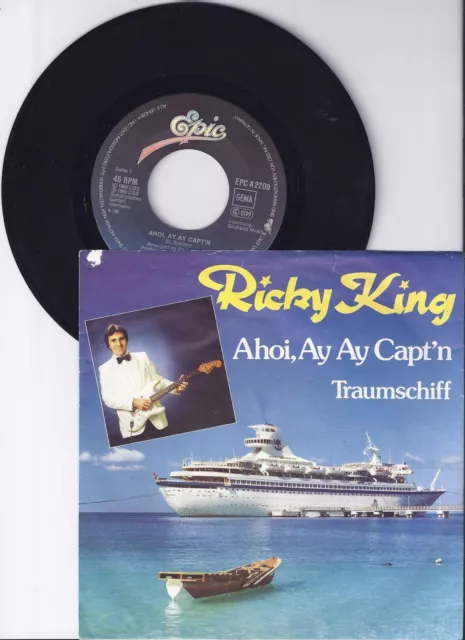 Ricky King, Ahoi, Ay Ay Capt'n, VG/VG+ 7" Single 0928-3