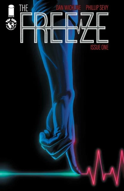 Freeze #1 Image Comic Top Cow Productions 1st Print 2018 unread NM