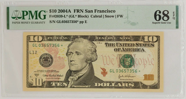2004 A $10 Federal Reserve Star Note San Francisco Fr.2039-L* Pmg Superb 68 Epq