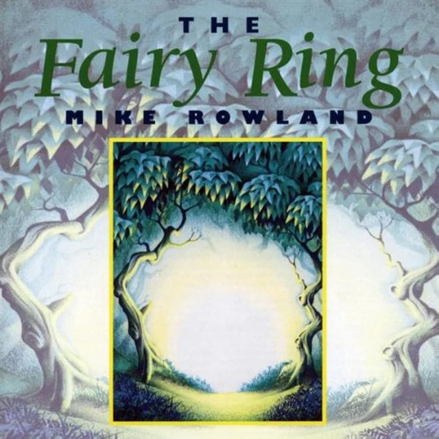 The Fairy Ring Mike Rowlands CD