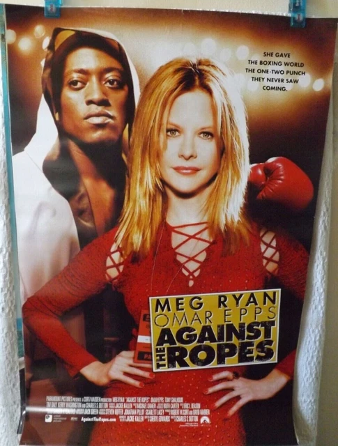 AGAINST THE ROPES Meg Ryan Omar Epps Original One Sheet Cinema Poster £ ...
