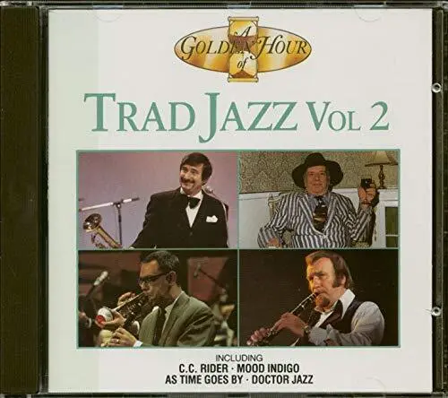 Trad Jazz - Golden Hour 2 - Various CD U4VG The Cheap Fast Free Post