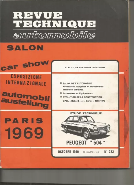 Rta 1969 - Peugeot 504 + Opel Rekord + Sprint / Revue Technique Automobile