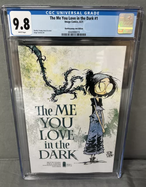 The Me You Love in the Dark #1 CGC 9.8 Skottieyoung.com Edition Variant