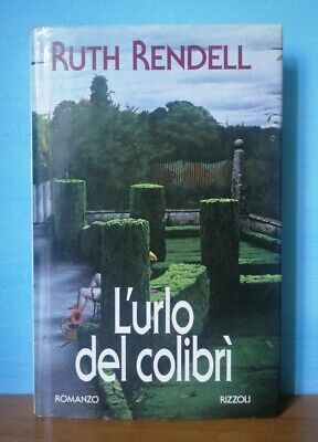 RENDELL 1994 2^ED RIZZOLI L'URLO DEL COLIBRì 