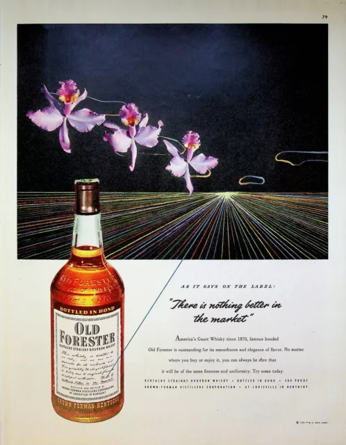 1951 Old Forester Whiskey Vintage 1950s Print Ad Lavender Orchids Nothing Better