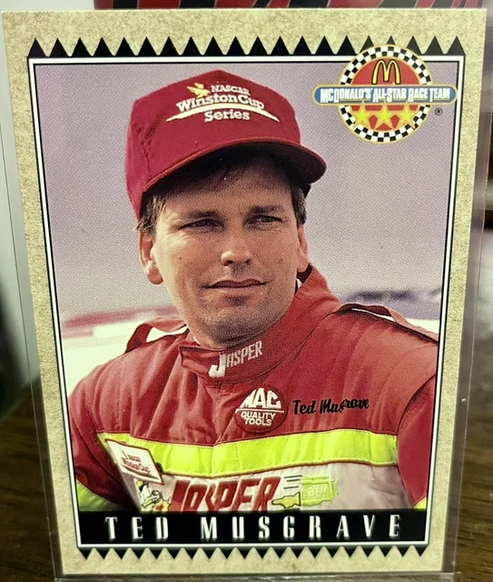 1992 MAXX RACE CARDS TED MUSGRAVE MCDONALD’S ALL STAR RACE TEAM CARD 29 ...