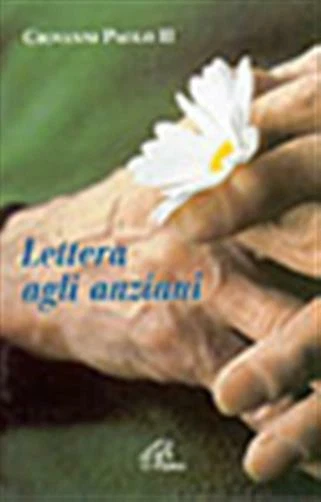 LETTERA AGLI ANZIANI - Giovanni Paolo II EUR 2,50 - PicClick IT