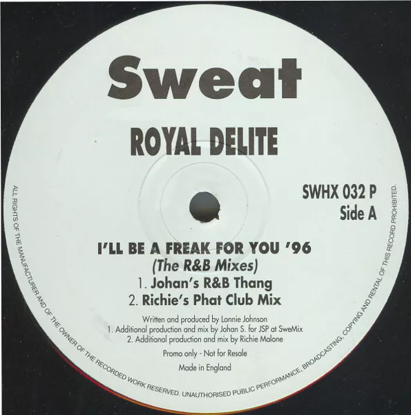 Royal Delite* - I'll Be A Freak For You '96 (The R & B Mixes) (12", Promo)