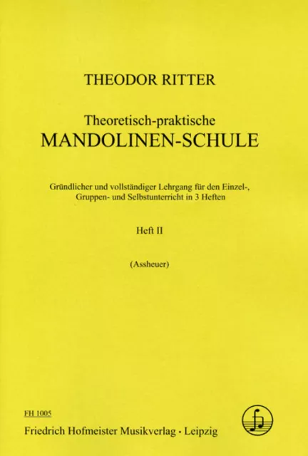 Theodor Ritter | Theoretisch-Praktische Mandolinen-Schule, Heft 2 (2013) | Buch
