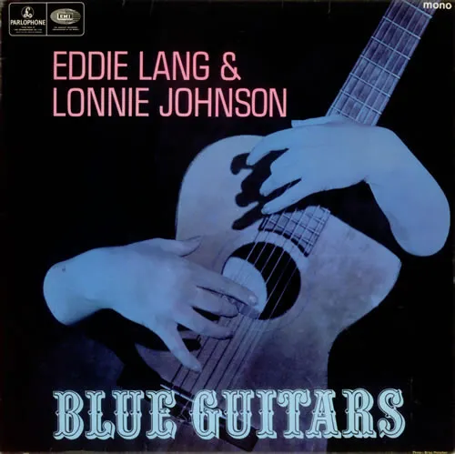 Eddie Lang And Lonnie Johnson (2) - Blue Guitars  (LP, Comp, Mono) (Very Good (V