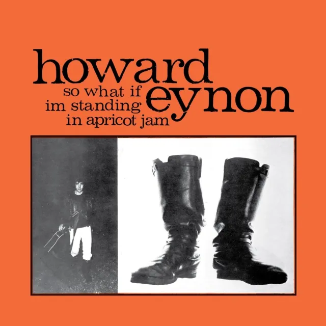 Howard Eynon - So What If I'm Standing In Apricot  Cd New!