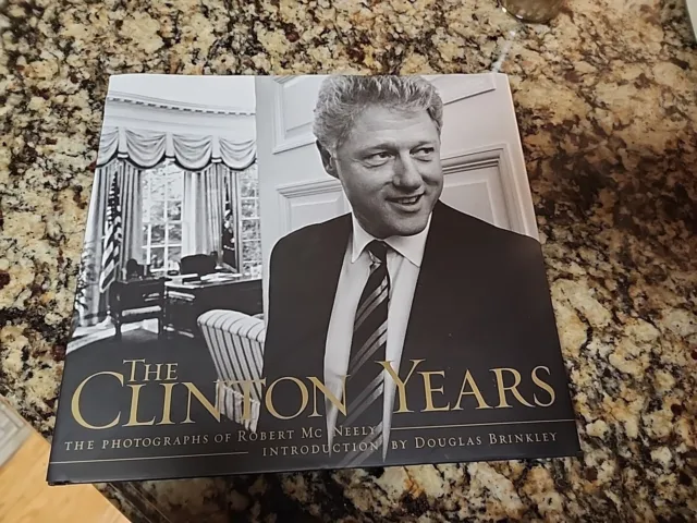 SIGNED President Bill Clinton "THE Clinton Years "