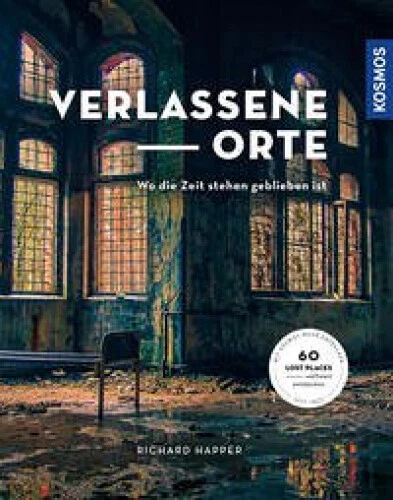 Verlassene Orte (Mängelexemplar)|Richard Happer|Broschiertes Buch|Deutsch