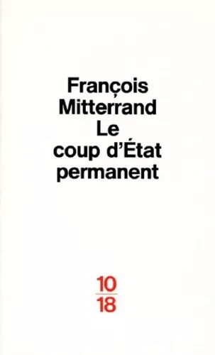 3312095 - Le coup d'Etat permanent - François Mitterrand