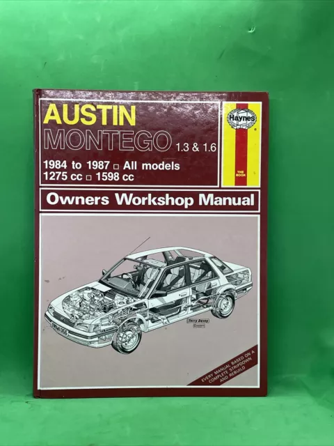 Austin / Rover Montego (1984 To 1994) Haynes Owners Workshop Manual - HARDBACK
