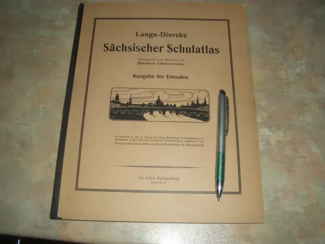 Dresdner Lehrerverein Lange-Diercke Sächsischer Schulatlas,