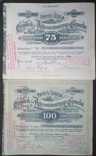 2 x Antelschein der Eisfabrik der Approvisionierungs - Gewerbe Wien 1898 + 1917