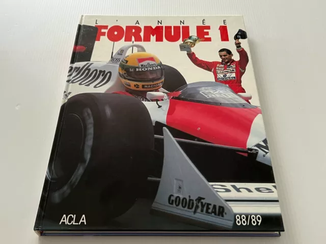 Livre L'ANNÉE FORMULE 1 88/89 Editions ACLA Ayrton Senna