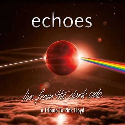 Echoes - Live From The Dark Side (Blu-Ray+2Cd Digipak)  2 Cd+Blu-Ray Neuf