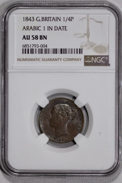 1843 Great Britain 1/4p Farthing NGC AU 58 BN Arabic 1 in Date