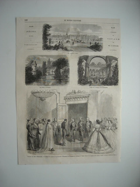 GRAVURE 1864. FETES A VERSAILLES. SA MAJESTE RECOIT A L’AMBASSADE D’Espagne.....