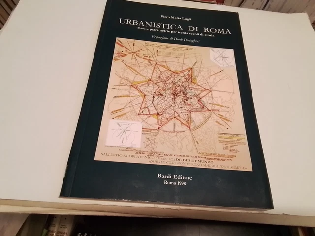 Urbanistica di Roma. Trenta planimetrie per trenta secoli di storia 11o24