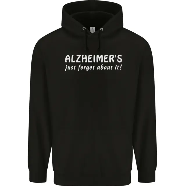 Alzheimers Just Forget About Funny Slogan Childrens Kids Hoodie