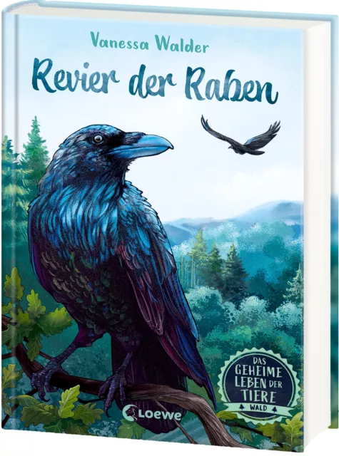 Das geheime Leben der Tiere (Wald, Band 4) - Revier der Raben Vanessa Walder