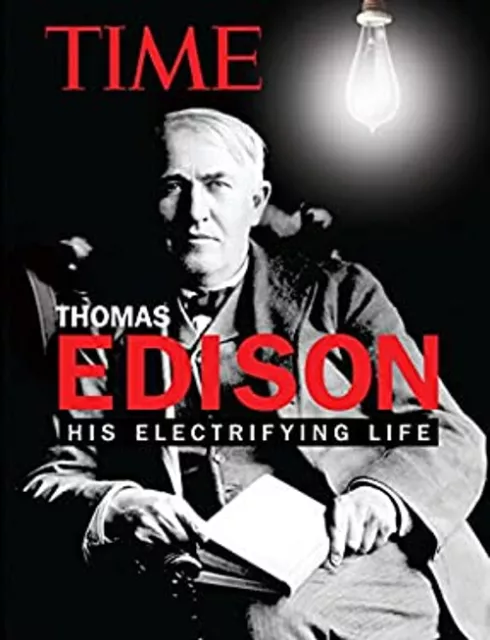 Thomas Edison : His Electrifying Life Hardcover Time Magazine Edi