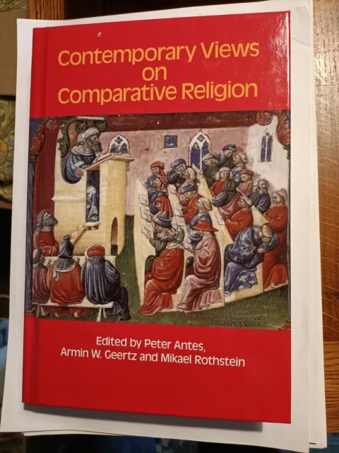 Contemporary Views on Comparative Religion: In Celebration of Tim Jensen's 65th