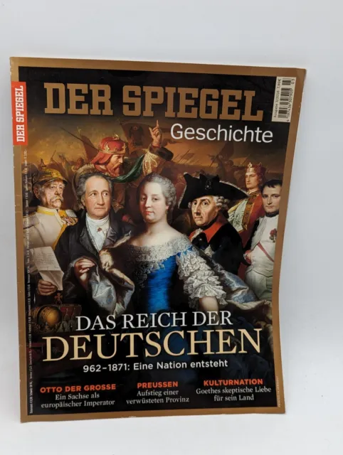 Der Spiegel Geschichte Nr. 3/ 2016: Das Reich der Deutschen : 962-1871