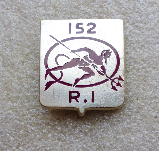 INSIGNE 152E RÉGIMENT d'Infanterie