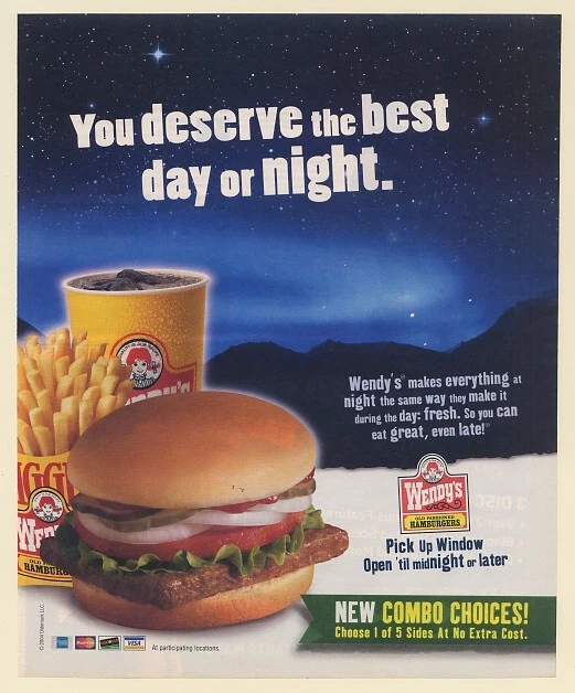 2005 Wendy's Hamburger Combo You Deserve the Best Day or Night Print Ad