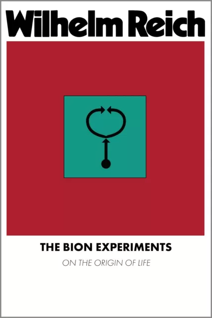 Reich, Wilhelm The Bion Experiments Book NEU