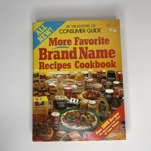 1984 Consumer Guide More Favorite Brand Name Recipes Cookbook Vintage